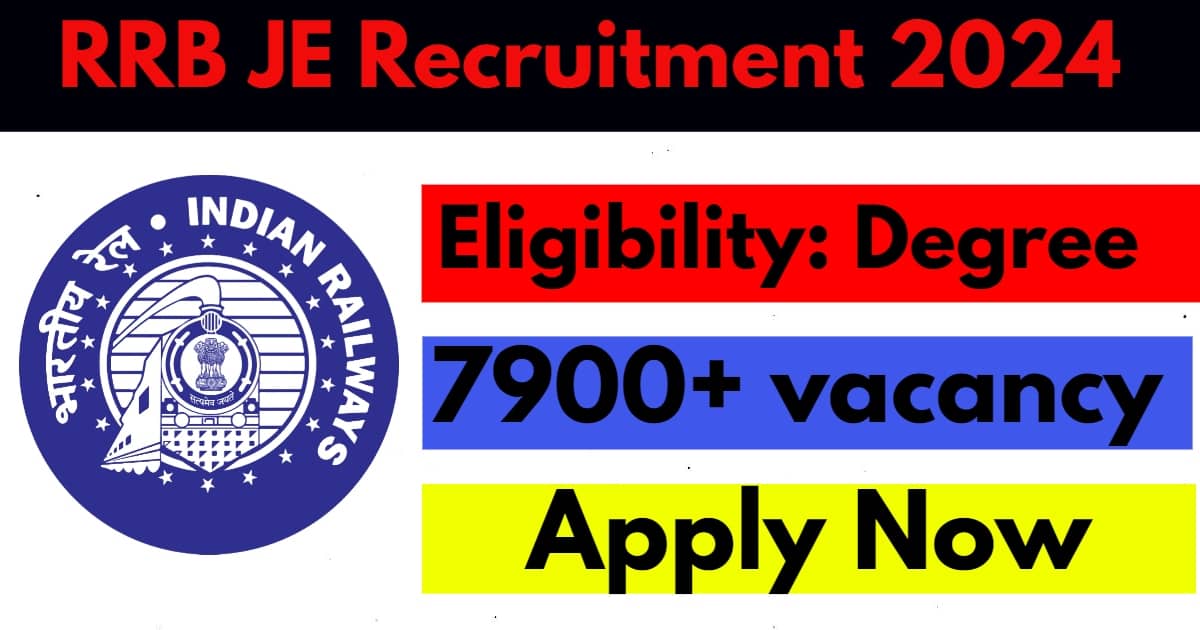 RRB JE Recruitment 2024